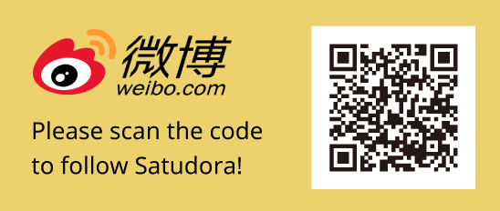 Please scan the code to follow Satudora!